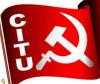 ఉద్యోగులకు ఇచ్చిన హామీల అమలులో కూటమి ప్రభుత్వం నిర్లక్ష్యం  : సీఐటీయూ